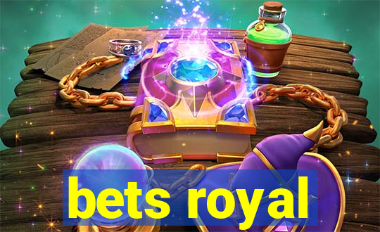 bets royal