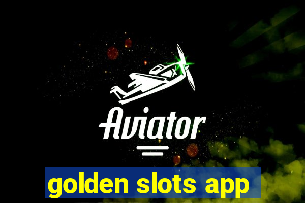 golden slots app