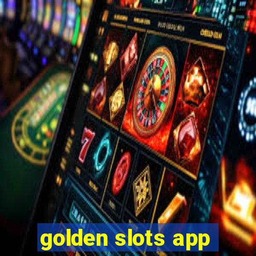 golden slots app