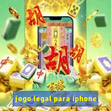 jogo legal para iphone