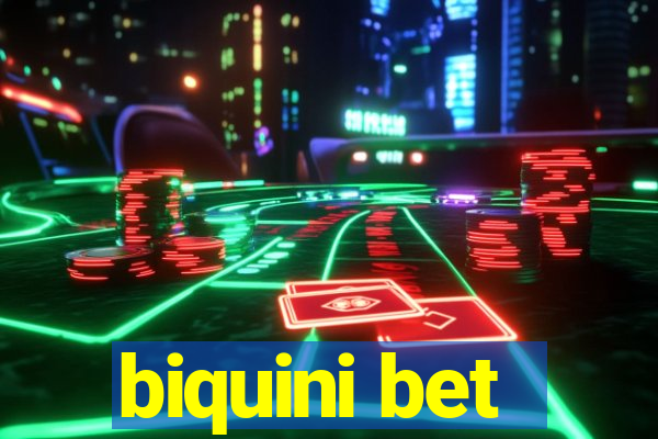 biquini bet