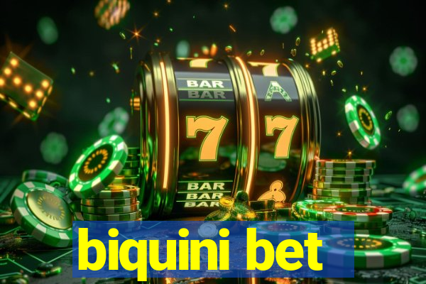 biquini bet