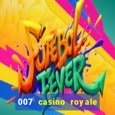 007 casino royale poker scene dublado