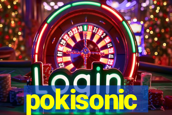 pokisonic