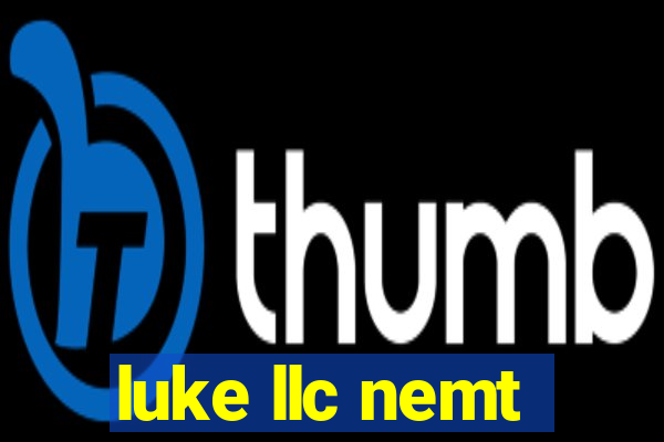 luke llc nemt