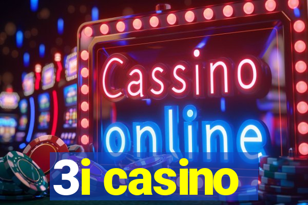 3i casino