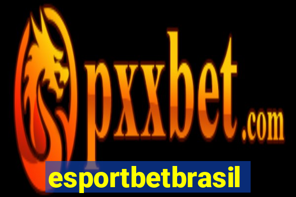 esportbetbrasil