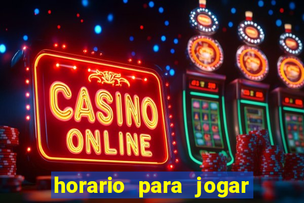 horario para jogar fortune tiger hoje