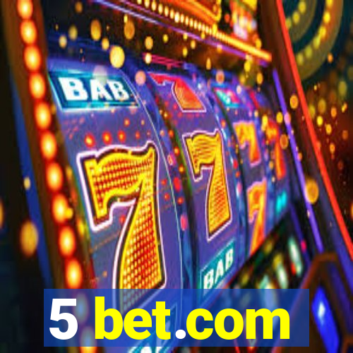 5 bet.com