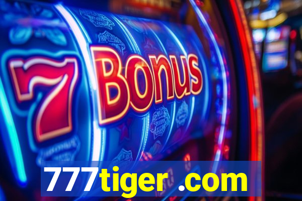 777tiger .com