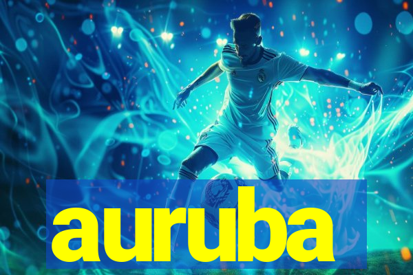 auruba