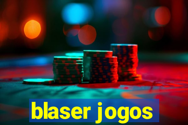 blaser jogos