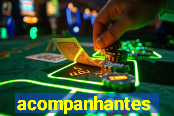 acompanhantes