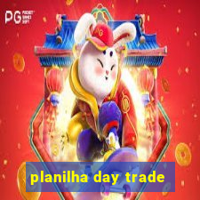 planilha day trade