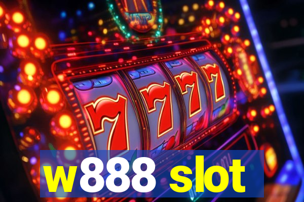 w888 slot