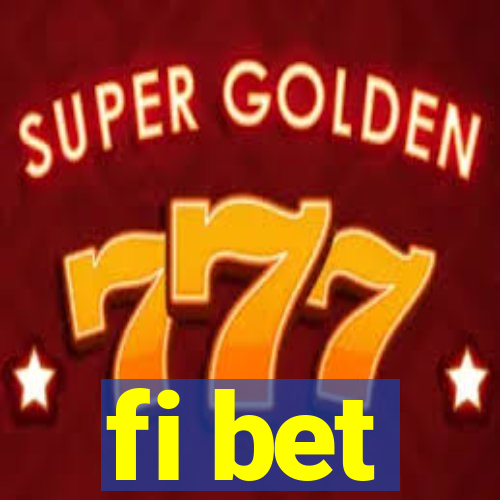 fi bet