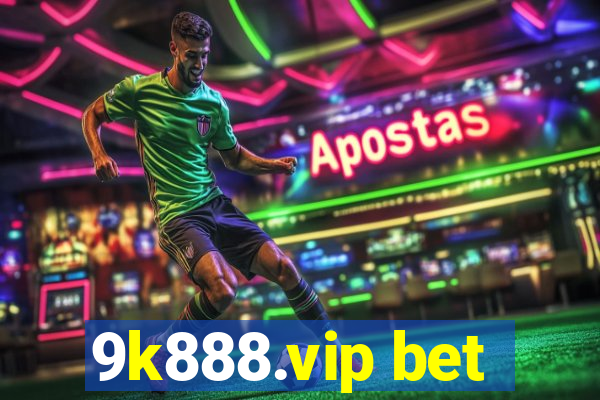 9k888.vip bet