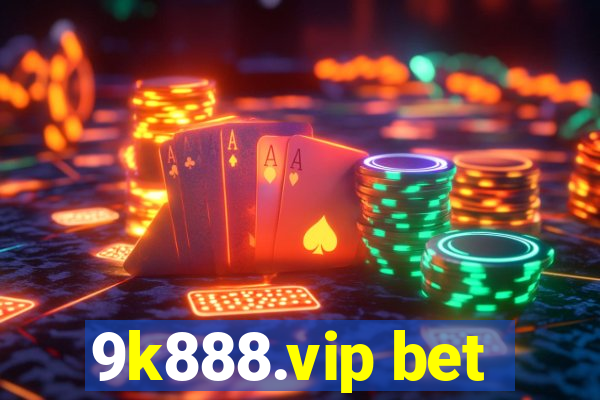 9k888.vip bet