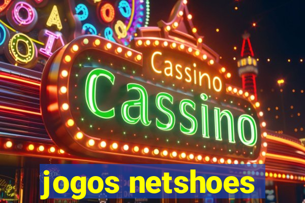 jogos netshoes