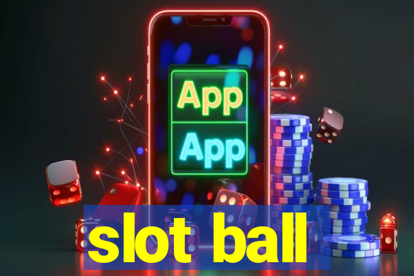 slot ball