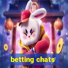 betting chats