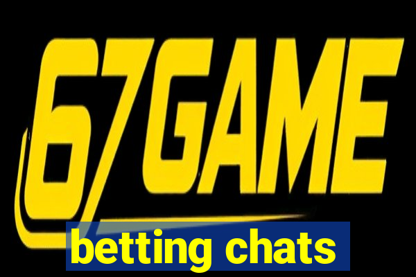 betting chats