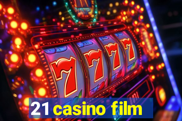 21 casino film