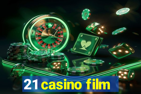 21 casino film