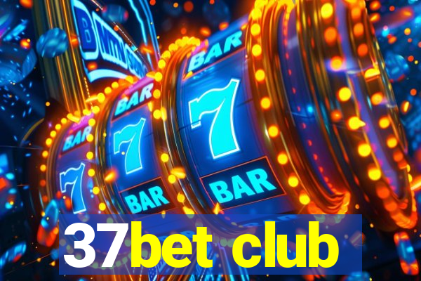 37bet club