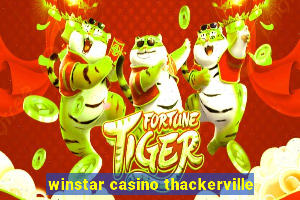 winstar casino thackerville