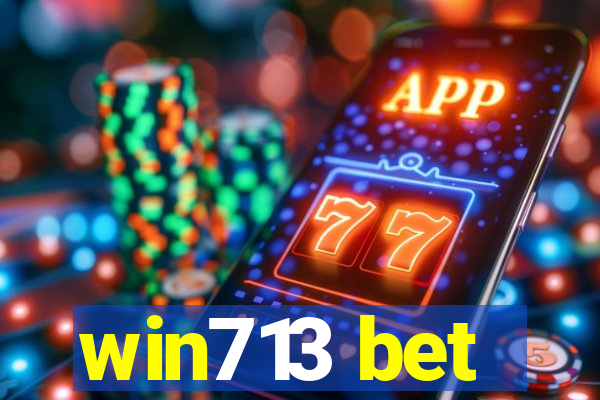 win713 bet