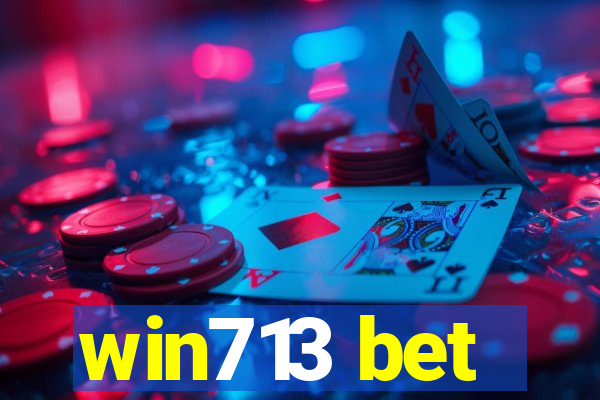 win713 bet