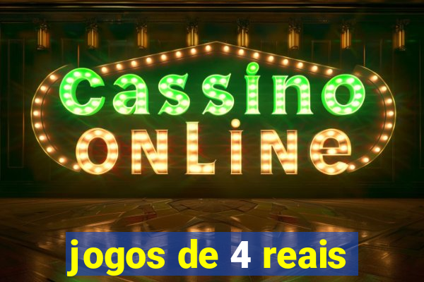 jogos de 4 reais