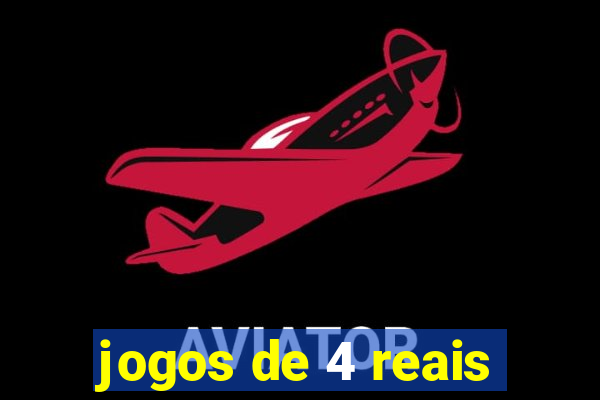 jogos de 4 reais