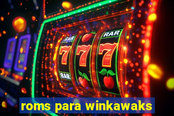 roms para winkawaks