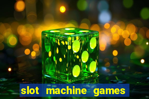 slot machine games for pc