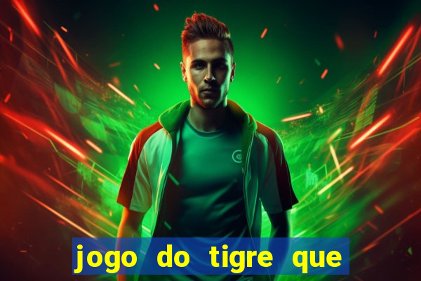 jogo do tigre que pode depositar 1 real