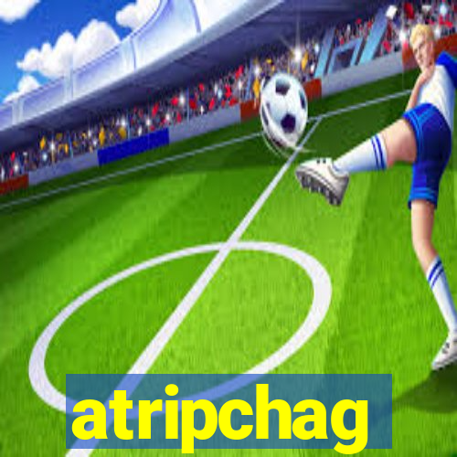 atripchag