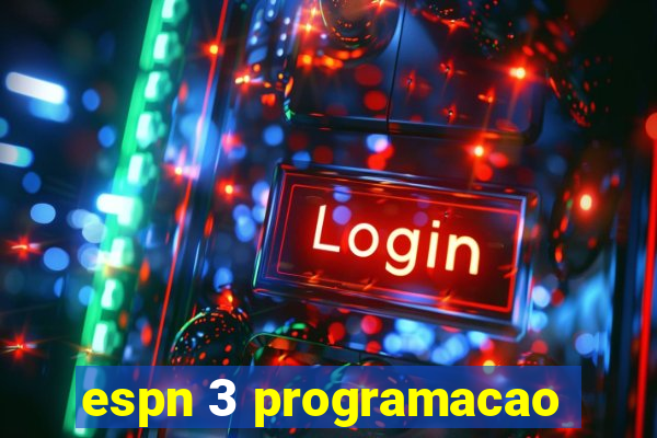 espn 3 programacao