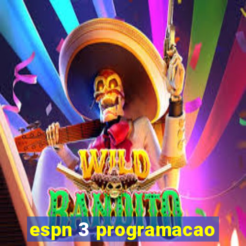 espn 3 programacao