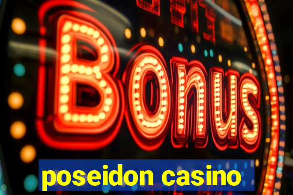 poseidon casino