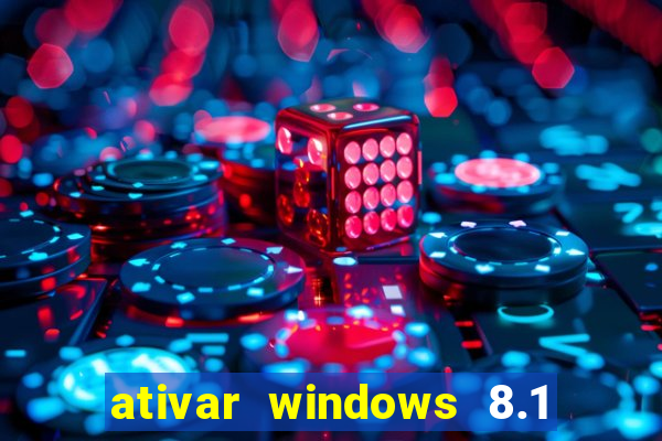 ativar windows 8.1 pro build 9600