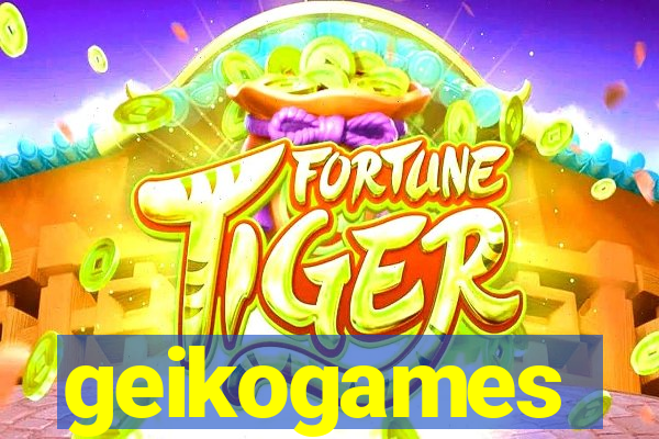 geikogames