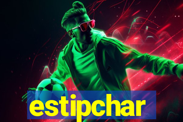 estipchar