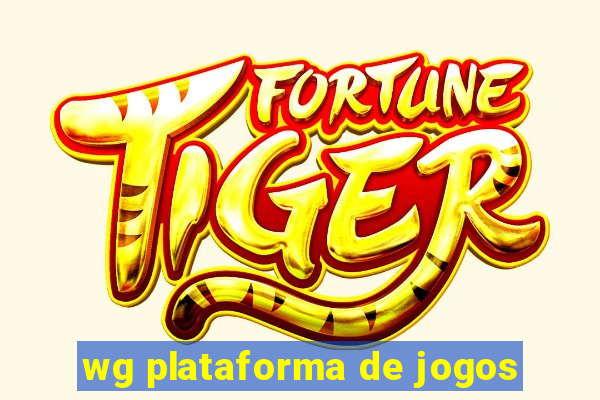 wg plataforma de jogos