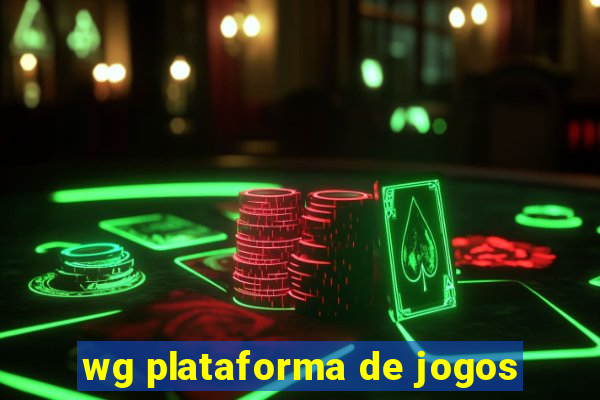 wg plataforma de jogos