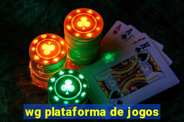 wg plataforma de jogos