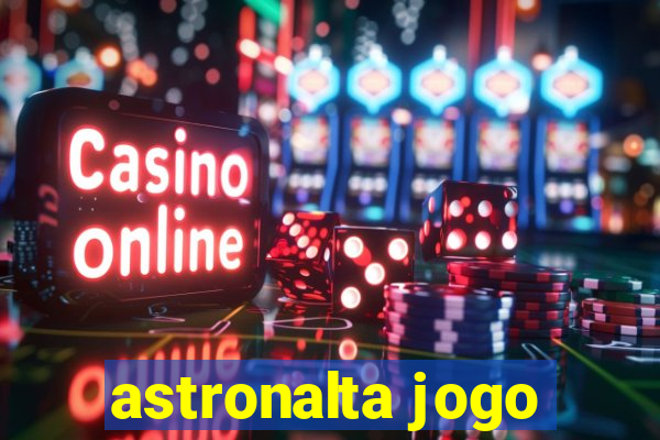 astronalta jogo