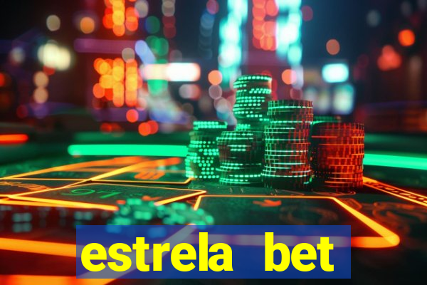 estrela bet download app