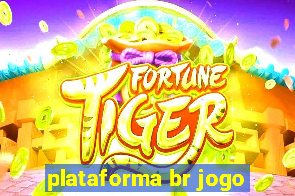 plataforma br jogo